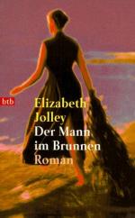 Elizabeth Jolley: Der Mann im Brunnen : 