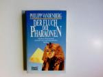 Philipp Vandenberg: Der Fluch der Pharao