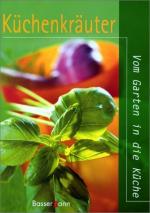 Ahnert, Ingrid (Herausgeber): Küchenkräu Ahnert, Ingrid (Herausgeber): Küchenkräu