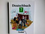 Deutschbuch; Teil: 7. [Hauptbd.]. / Erar