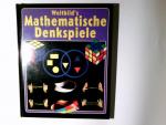 Weltbild's mathematische Denkspiele. Aus dem Ital. von Michael Koulen