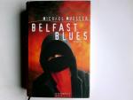 Michae Mueller: Belfast-Blues : Roman. M