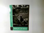 Burgen am Rhein. mit e. Einf. von M. J. Mehs. Neu hrsg. von Walther Ottendorff-Simrock.