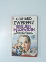 Gerhard Zwerenz: Eine Liebe in Schweden 