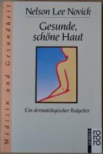 Novick, Nelson Lee: Gesunde, schöne Haut