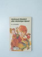 Laturner, Hans Jürgen: Helmut findet die