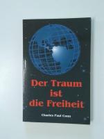 Charles Paul Conn: Der Traum ist Freihei