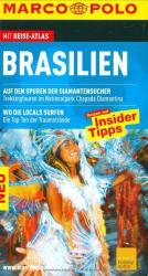 Brasilien Reisen mit Insider-Tipps ; [mit Reise-Atlas]