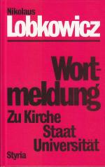 Nikolaus Lobkowicz: Wortmeldung. Zu Kirc