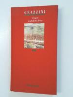 Grazzini, Antonfrancesco, Marianne Schne Grazzini, Antonfrancesco, Marianne Schne