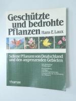 Laux, Hans E.: Geschützte und bedrohte P