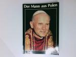 Roeck, Jef de: Der Mann aus Polen. Papst