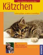 Hannelore Grimm: Kätzchen halten & pfleg