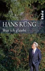 Hans Küng: Was ich glaube Hans Küng