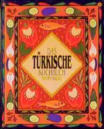 Nevin Halici: Das türkische Kochbuch von