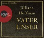 Hoffman, Jilliane, Andrea Sawatzki und Hoffman, Jilliane, Andrea Sawatzki und