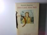 Altes Land, neue Welt Michelle Magorian. Übers. von Cornelia Krutz-Arnold