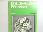 Eins.. zwei.. drei.. Wir lernen lesen. V