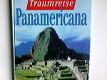 Traumreise Panamericana. Nikolaus Reichert/Andreas Bender