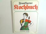 Ingeborg Bäumler: Frankfurter Kochbuch: 
