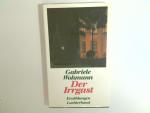 Gabriele Wohmann: Der Irrgast : Erzählun Gabriele Wohmann: Der Irrgast : Erzählun