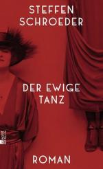 Der ewige Tanz Steffen Schroeder