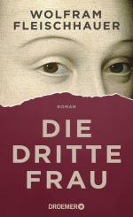Wolfram Fleischhauer: Die dritte Frau: R