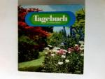 Tagebuch für meinen Garten