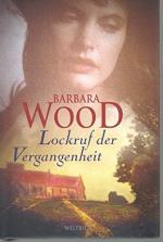 Wood, Barbara (Verfasser) und Aus dem Am Wood, Barbara (Verfasser) und Aus dem Am