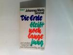 Simmel, Johannes Mario: Die Erde bleibt 