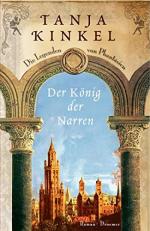 Tanja Kinkel: Der König der Narren : Rom