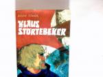 Gustav Schalk: Klaus Störtebecker. Bearb