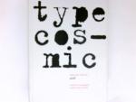 Typecosmic -  Serif : digital type collection, institute of typography engineering research.