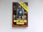 Myron Levoy: Der gelbe Vogel : [Berecht.