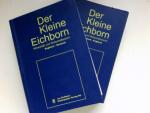 Eichborn, Reinhart von: Der kleine Eichb Eichborn, Reinhart von: Der kleine Eichb