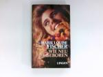 Fischer, Marie Louise: Wie neu geboren :