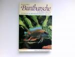 Buntbarsche : Cichliden. Zierfisch-Monographien ; Bd. 4.