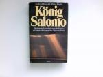 König Salomo : d. bewegte Leben d. Königs d. Könige ; e. Leben voller Gegensätze, Glanz u. Tragik. [Texterweiterung u. Bearb. : Petra Eisele. Übers. aus d. Italien. Helga M. Wegener]