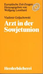 Vladimir Golyakhovsky: Arzt in der Sowje Vladimir Golyakhovsky: Arzt in der Sowje