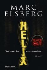 HELIX - Sie werden uns ersetzen: Roman Roman