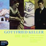 Gottfried Keller - Die Box. 8 CDs: Schmied seines Glücks; Die mißbrauchten Liebesbriefe; Spiegel mein Kätzchen; Kleider machen Leute. Ungekürzte Lesungen Schmied seines Glücks /Die missbrauchten Liebesbriefe /Spiegel mein Kätzchen. Ungekürzte Lesungen