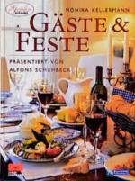 Monika Kellermann: Gäste und Feste Monik Monika Kellermann: Gäste und Feste Monik