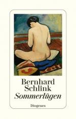 Bernhard Schlink: Sommerlügen: Geschicht