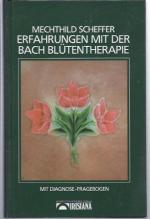 Mechthild Scheffer: Erfahrungen mit der 