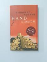 Bernhard Jaumann: Handstreich Roman Bernhard Jaumann: Handstreich Roman