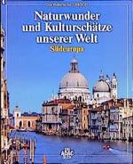 Walter Liedke: Naturwunder und Kultursch