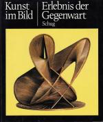 Albert Schug: Kunst im Bild Erlebnis der
