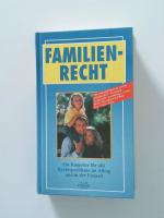 Wilfried Braun: Familienrecht. Ein Ratge Wilfried Braun: Familienrecht. Ein Ratge
