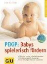Anne Pulkkinen: Babys spielerisch förder