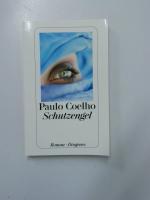 Coelho, Paulo und Maralde Meyer-Minneman Coelho, Paulo und Maralde Meyer-Minneman